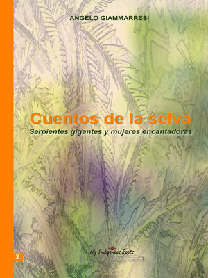 Cuentos de la selva--Volume2 - ebook